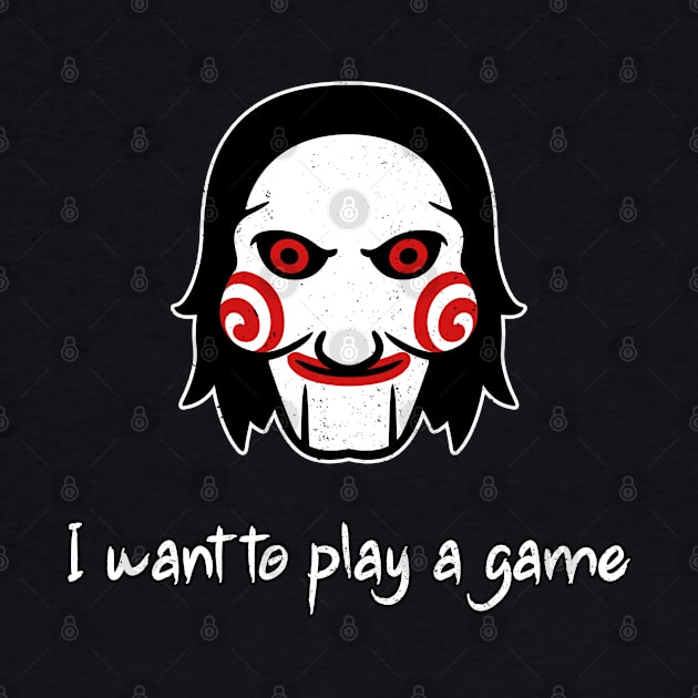 Saw - I want to play a game by Scud"